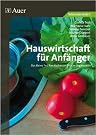 Hauswirtschaft für Anfänger...