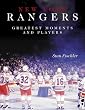 New York Rangers Greatest Moments and Players