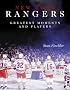 New York Rangers Greatest Moments and Players
