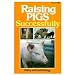 Raising Pigs Successfully