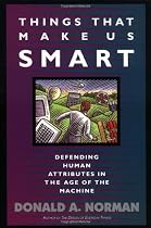Things That Make Us Smart: Defending Human Attributes In The Age Of The Machine