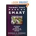 Things That Make Us Smart: Defending Human Attributes In The Age Of The Machine