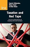 Taxation and red tape : the cost to British business of complying with the UK tax system