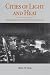 Cities of Light and Heat: Domesticating Gas and Electricity in Urban America