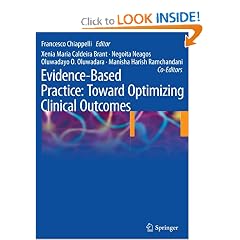 Evidence-Based Practice: Toward Optimizing Clinical Outcomes by Xenia Maria Caldeira Brant, Negoita Neagos, Oluwadayo O. Oluwadara and Manisha Harish Ramchandani