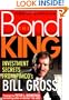 The Bond King: Investment Secrets from PIMCO's Bill Gross