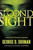 Second Sight: A Sherry Moore Novel