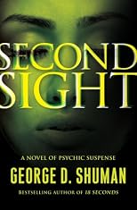 Second Sight: A Sherry Moore Novel
