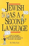Jewish As a Second Language
