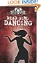 Dead Girl Dancing