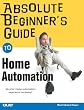 Absolute Beginner's Guide to Home Automation