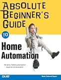 Absolute Beginner's Guide to Home Automation