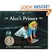 Alec's Primer (Carter G Woodson Honor Book (Awards))