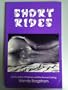 Short Rides