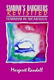 Sandino's Daughters Revisited: Feminism in Nicaragua