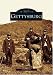 Gettysburg (Images of America)