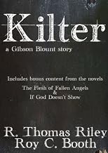 Kilter - A Gibson Blount Story