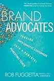 Brand Advocates: Turning Enthusiastic