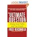 The Ultimate Question: Driving Good Profits and True Growth