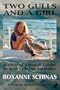 Two Gulls and a Girl - A Study of a Seagull Colony by a 10 Year Old Naturalist
