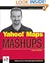 Yahoo! Maps Mashups (Wrox Mashup Books)