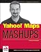 Yahoo! Maps Mashups (Wrox Mashup Books)