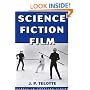Science Fiction Film (Genres in American Cinema)