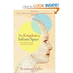 The Kingdom of Infinite Space: A Fantastical Journey Around Your Head