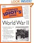 The Complete Idiot's Guide to World War II