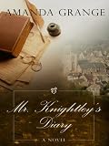 Mr. Knightley's Diary (Thorndike Press Large Print Clean Reads)