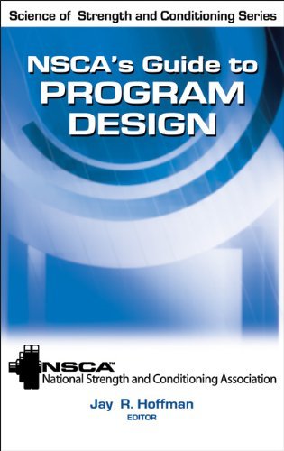 NSCA's  Guide to Program Design (Science of Strength and Conditioning)