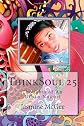 ThinkSoul 25: Thoughts of An Urban Nomad