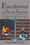 Eisenhower and Social Security: The Origins of the Disability Program