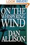On the Whispering Wind