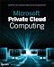Microsoft Private Cloud Computing Microsoft Private Cloud Computing