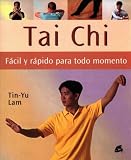 Tai Chi Facil Y (Spanish Edition)