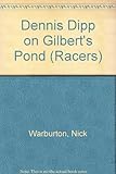Dennis Dipp on Gilbert's pond