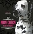 Mon chien a de la gueule : V�tements, accessoires & recettes pour dog models