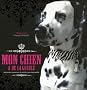 Mon chien a de la gueule : V�tements, accessoires & recettes pour dog models