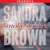 Smoke Screen: A Novel | [Sandra Brown]