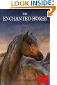 The Enchanted Horse (Young Lions Storybook)