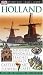 Holland (DK Eyewitness Travel Guide)