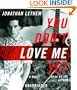 You Don't Love Me Yet: A Novel