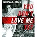 You Don't Love Me Yet: A Novel