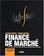 Finance de march� : Instruments de base, produits d�riv�s, portefeuilles et risques