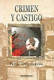 Crimen y castigo/ Crime and Punishment (Literatura)