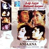 Aap aaye bahaar aayee and anjaana(Hindi Music/ Bollywood Songs / Film Soundtrack / Rajendra Kumar / Asha Parekh/Babita Kapoor / Various Artists / Laxmikant- Pyarelal)