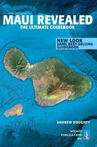 Maui Revealed: The Ultimate Guidebook by Doughty, Andrew 6th (sixth) Edition (2013)
