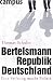 Bertelsmannrepublik Deutschlan