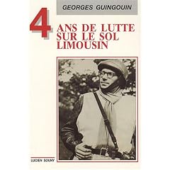 Quatre ans de lutte sur le sol limousin